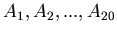 $A_1,A_2,...,A_{20}$