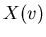 $X(v)$